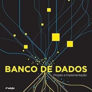 Banco de dados, projeto e implementação
